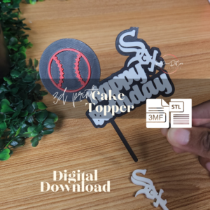 White Sox Inspired Happy Birthday Cake Topper 3D Print File | STL & 3MF Digital Download
