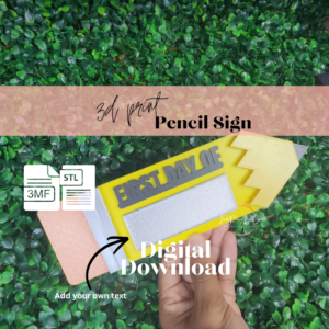 First Day of School Pencil Sign | 3D Print Digital Download