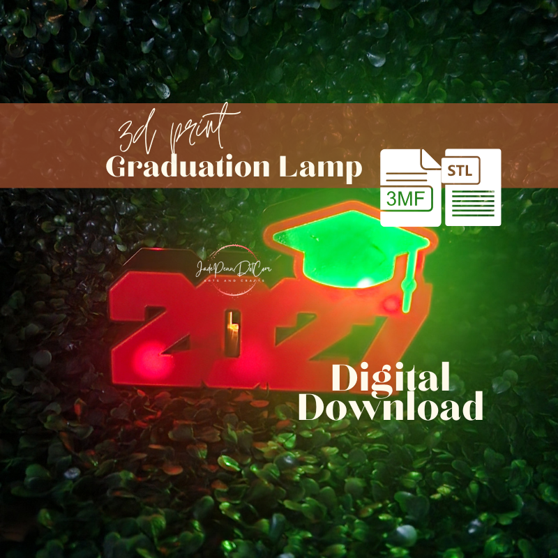 2027 Graduation Lamp 3D Print File | 3MF and STL