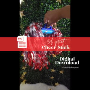 3D Printed Cheer Stick STL