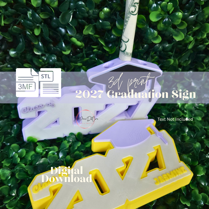 2027 Graduation Sign STL 3MF Files - Image 7