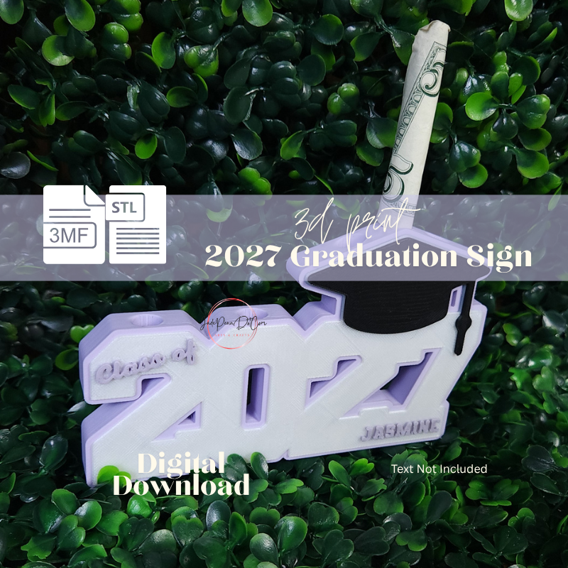 2027 Graduation Sign STL 3MF Files - Image 5