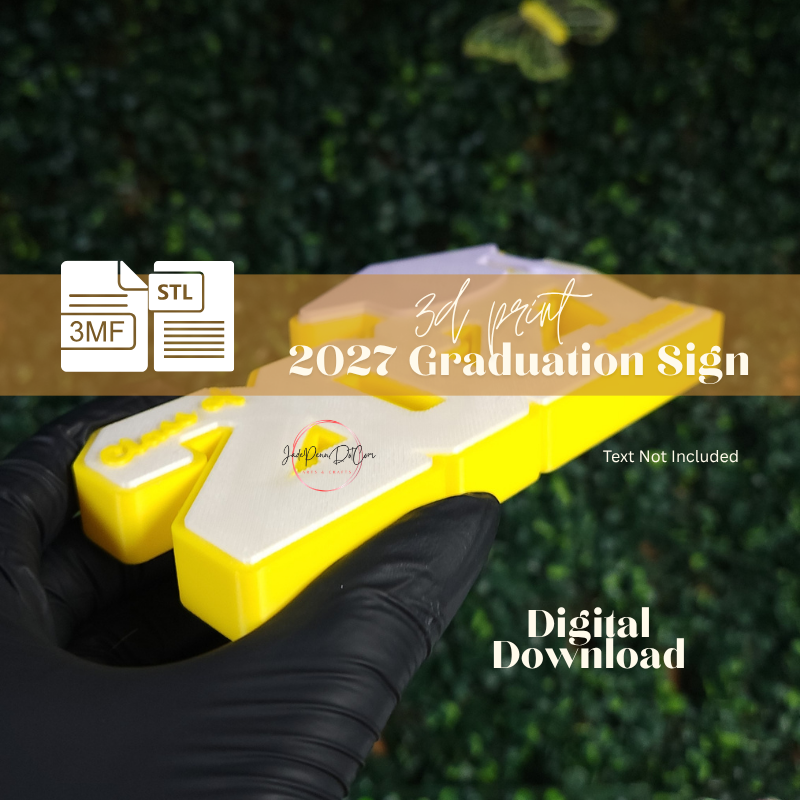 2027 Graduation Sign STL 3MF Files - Image 4