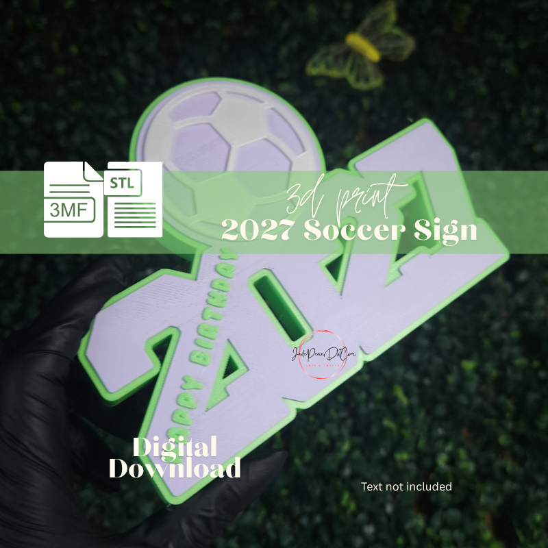 2027 Soccer Sign STL 3MF Files