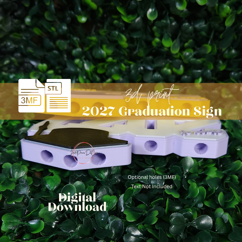 2027 Graduation Sign STL 3MF Files - Image 2